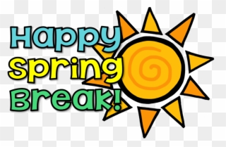 Happy - Have A Great Spring Break Clipart