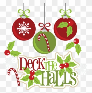 Deck The Halls Christmas Templates, Christmas Clipart, - Deck The Halls Clipart - Png Download
