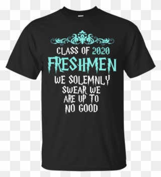 Image Black And White Library Freshmen We Solemnly - Class Of 2020 Homecoming Shirts Clipart
