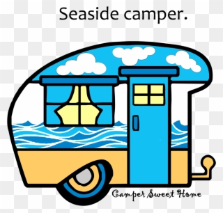 "seaside" Camper Camper Sweet Home Clipart