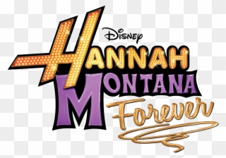 Hannahmontanaforever - Hannah Montana Forever Logo Clipart