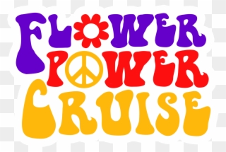 Flower Power Cruise - Flower Power Clipart
