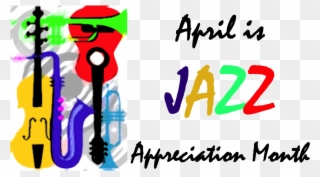 April Is Jazz Appreciation Month Clipart Jazz Appreciation - Nation Of Scarface: Motion Picture Script - Png Download