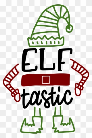 Elf Tastic Christmas Pinterest Elves - Christmas Day Clipart