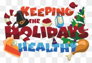 Monthly Tips - Keeping The Holidays Healthy Clipart