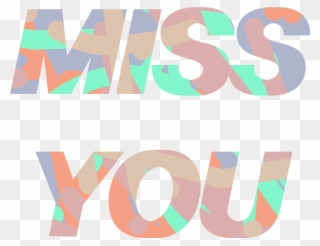 Missyou Text Words Ftestickers Imissyou - Graphic Design Clipart
