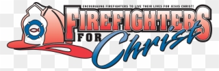 Firefighters For Christ - Firefighters For Christ International Clipart