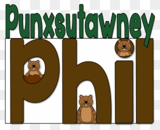 Phil Whole Word Color - Punxsutawney Phil Clipart - Png Download