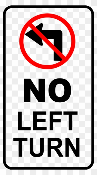 Sign No Left Turn - U Turn Road Sign Clipart