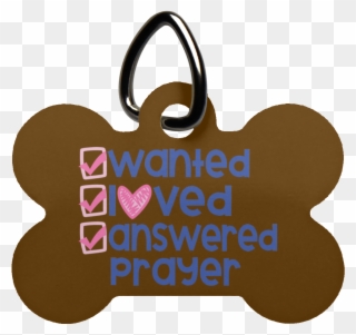 Wanted Loved Answered Prayer Dog Bone Pet Tag- Pets - Red Circle Clipart
