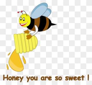 You Are So Sweet Honey Clipart