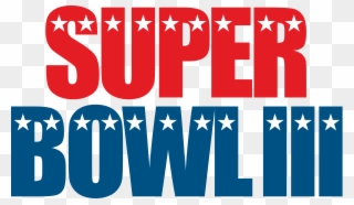 Super Bowl Iii - Super Bowl 3 Logo Clipart