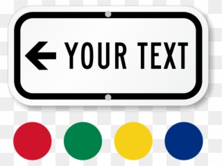 Custom Directional Left Arrow Sign - No One Is Texting You Clipart