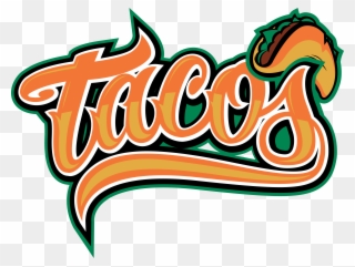 Fresno Tacos Logo July 23 2015 Photo On Oursports Central - Tacos Logo Clipart