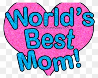 Love Clipart Mommy - Worlds Best Mom - Png Download