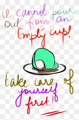 Only You Can Take Care Of Yourself - Help Yourself Only You Care Clipart
