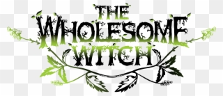 The Wholesome Witch - Witchcraft Clipart