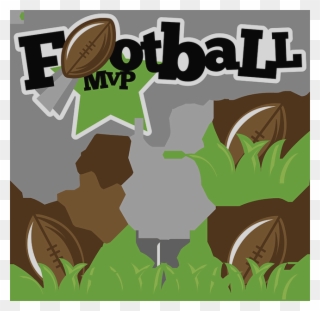 Football Mvp Svg Football Svg File Sports Clipart Cute - Clip Art - Png Download