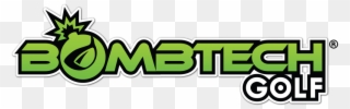 Introducing The Best Driver You Will Ever Swing Or - Bombtech Golf Logo Clipart