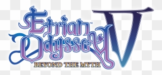 I Had The Chance To Sit Down To The Demo Before Launch - Etrian Odyssey V Logo Clipart