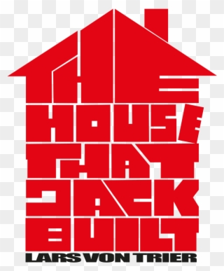 The House That Jack Built - House That Jack Built 2018 Clipart