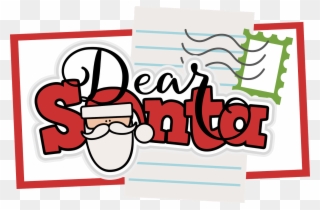 Writing Letters- It's More Than Writing To Santa - Dear Santa Clipart