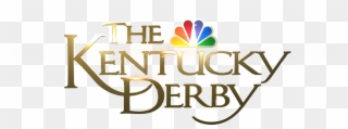 Eddie Olczyk To Join Nbc Sports Group U2019s Coverage - Nbc The Kentucky Derby Logo Clipart