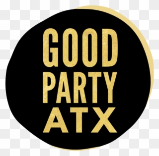Good Party Atx Clipart