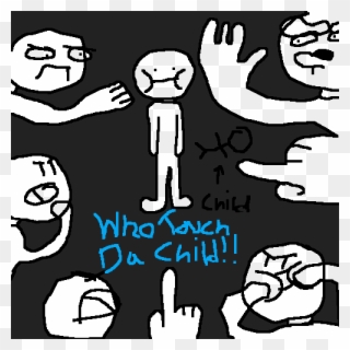 Who Touch Da Child - Child Clipart