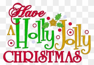 Stitchontime Jpg Download - Have A Holly Jolly Christmas Clip Art - Png Download