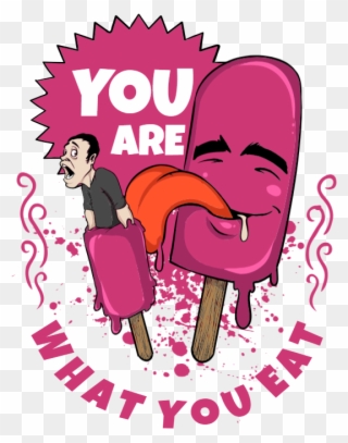 You Are What You Eat - Have A Nice Day Clipart
