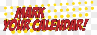 Superhero September Age Of Empowerment - Clip Art Mark Your Calendars - Png Download
