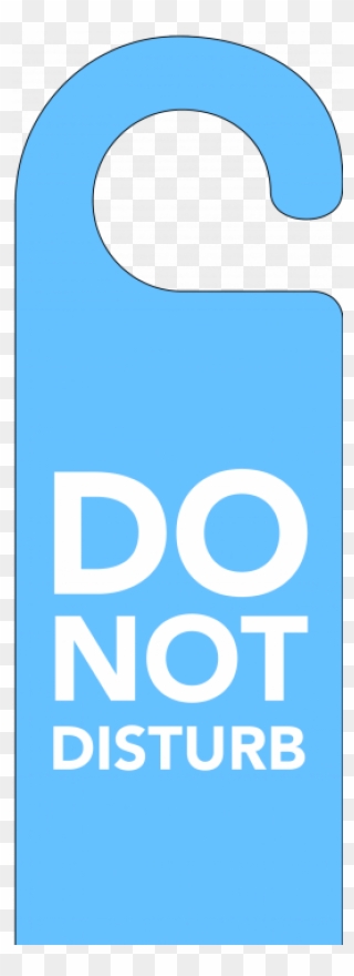 Pin Do Not Disturb Sign Clipart - Do Not Disturb Png Transparent Png