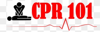 Text 'cpr 101' Cartoon Image Of Cpr Being Performed - Keep Calm And Push Hard And Fast Cpr Journal Clipart