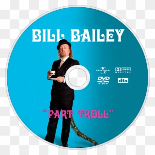Bill Bailey Part Troll Movie Fanart Png Part Troll - Bill Bailey Live At The Apollo Part Troll Dvd Clipart