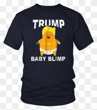 Trump With Baby Blimp Funny T-shirt - Larry Bernandez T Shirt Clipart