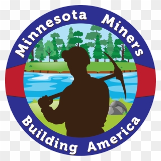We Support All Mining Across This Great Country - Minnesota Miners Clipart