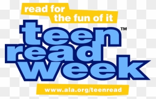 Teen Read Week - Teen Read Week Read For The Fun Clipart