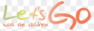 Lets Go With The Children Logo - Let's Go Logo Clipart