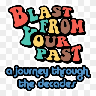Saturday 6th October, - Blast From Your Past Clipart