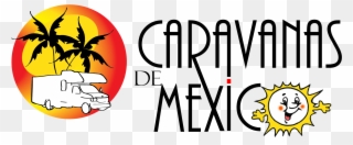 Excursions Off Caravans In Mexico - Caravanas De Mexico Clipart