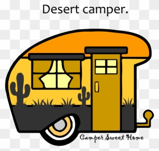 "desert" Camper Camper Sweet Home - Desert Camper Clipart