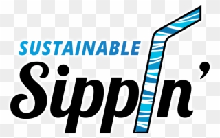 Sustainable Sippin' Sustainable - First Step Clipart