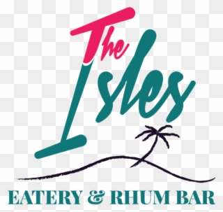 Isles Eatery And Rhum Bar - Isles Eatery And Rum Bar Clipart
