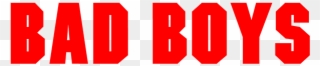 Clip Art Free Fonts You Recognize - Bad Boys Logos Png Transparent Png
