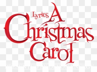 Lyric Theater's A Christmas Carol Play - Christmas Carol Font Png Clipart