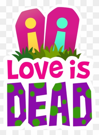 Love Is Dead, But Only Like, A Little Bit - Saw Her Standing There But She Clipart