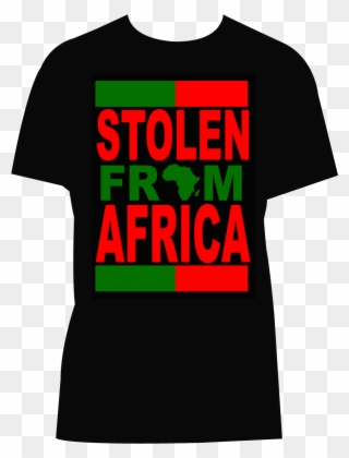 Stolen From Africa Men's And Women's T-shirts - Active Shirt Clipart