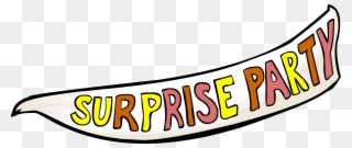 Surprise Party Banner - Suprise Party Clipart