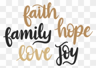 Clip Art Royalty Free Library Hope Love Digital Download - Faith Family Love Svg - Png Download